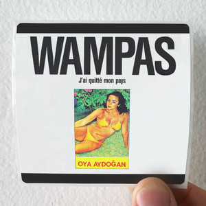 Les Wampas Jai Quitt Mon Pays 1 Album Cover Sticker Les Wampas Jai Quitt Mon Pays 1 Album Cover Sticker