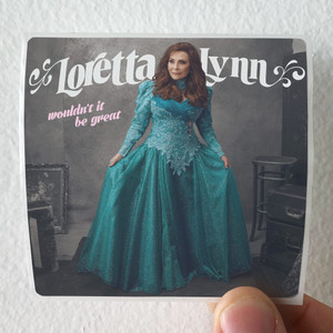 Loretta Lynn Wouldnt It Be Great Album Cover Sticker