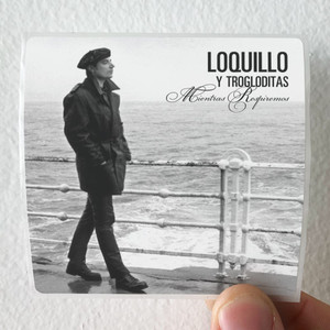 Loquillo y Trogloditas Mientras Respiremos Album Cover Sticker Loquillo y Trogloditas Mientras Respiremos Album Cover Sticker