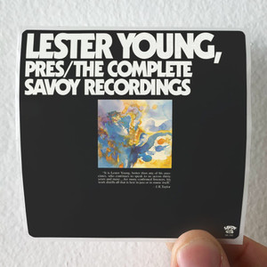 Lester Young Presthe Complete Savoy Recordings Album Cover Sticker Lester Young Presthe Complete Savoy Recordings Album Cover Sticker