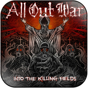 All Out War Into The Killing Fields Album Cover Sticker Album Cover Sticker All Out War Into The Killing Fields Album Cover Sticker Album Cover Sticker