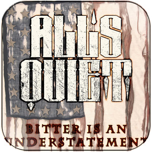 Alls Quiet Bitter Is An Understatement Album Cover Sticker Album Cover Sticker