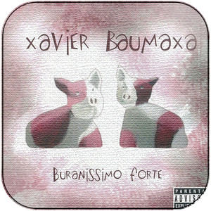 Xavier Baumaxa Buranissimo Forte Album Cover Sticker Xavier Baumaxa Buranissimo Forte Album Cover Sticker