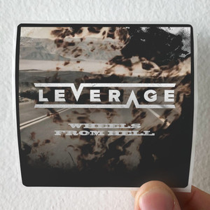 Leverage Wheels From Hell Album Cover Sticker