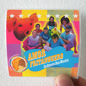 La Cuneta Son Machin Amor Fritanguero Album Cover Sticker La Cuneta Son Machin Amor Fritanguero Album Cover Sticker