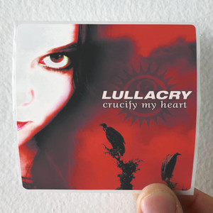 Lullacry Crucify My Heart 1 Album Cover Sticker Lullacry Crucify My Heart 1 Album Cover Sticker