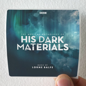 Lorne Balfe The Musical Anthology Of His Dark Materials Album Cover Sticker