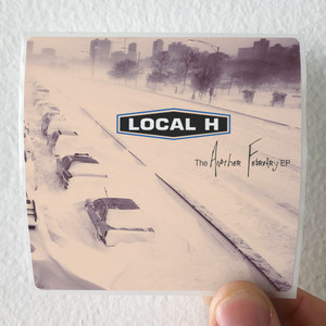 Local H The Another February Ep Album Cover Sticker Local H The Another February Ep Album Cover Sticker