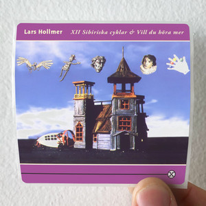 Lars Hollmer Xii Sibiriska Cyklar Vill Du Hra Mer Album Cover Sticker