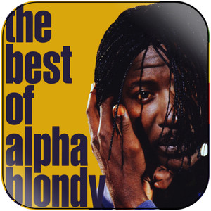 Alpha Blondy The Best Of Alpha Blondy Album Cover Sticker Album Cover Sticker Alpha Blondy The Best Of Alpha Blondy Album Cover Sticker Album Cover Sticker