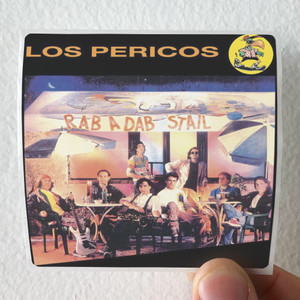Los Pericos Rab A Dab Stail Album Cover Sticker