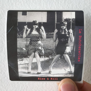 Le Butcherettes Kiss Kill Album Cover Sticker Le Butcherettes Kiss Kill Album Cover Sticker