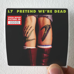 L7 Pretend Were Dead Album Cover Sticker