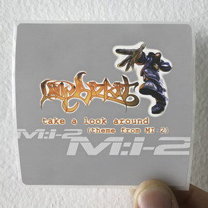 Limp Bizkit Take A Look Around Theme From Mi2 Album Cover Sticker Limp Bizkit Take A Look Around Theme From Mi2 Album Cover Sticker