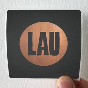 Lau The Bell That Never Rang Album Cover Sticker