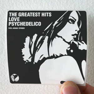 LOVE PSYCHEDELICO The Greatest Hits Album Cover Sticker