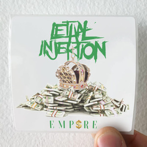 Lethal Injektion Empire Album Cover Sticker