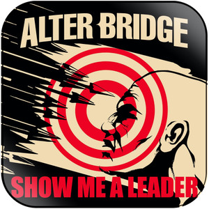 Alter Bridge Show Me A Leader Album Cover Sticker Album Cover Sticker Alter Bridge Show Me A Leader Album Cover Sticker Album Cover Sticker