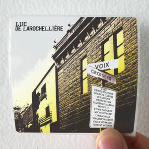 Luc de Larochelliere Voix Croises Album Cover Sticker Luc de Larochelliere Voix Croises Album Cover Sticker