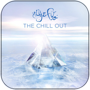 Aly and Fila The Chill Out Album Cover Sticker Album Cover Sticker Aly and Fila The Chill Out Album Cover Sticker Album Cover Sticker