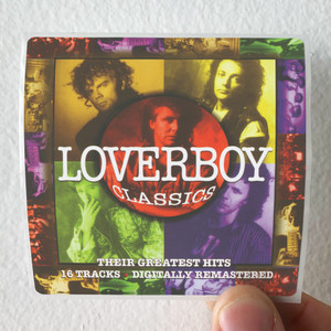 Loverboy Loverboy Classics Their Greatest Hits Album Cover Sticker