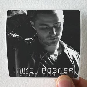 Mike Posner Cooler Than Me Album Cover Sticker