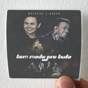 Matheus and Kauan Tem Moda Pra Tudo Album Cover Sticker Matheus and Kauan Tem Moda Pra Tudo Album Cover Sticker