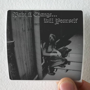 Make a Change Kill Yourself Make A Change Kill Yourself Album Cover Sticker
