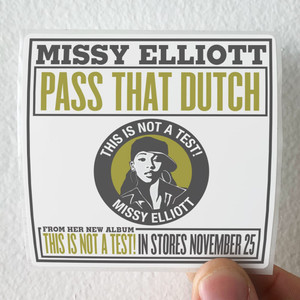 Missy Elliott Pass That Dutch 1 Album Cover Sticker