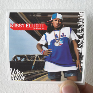 Missy Elliott Work It Album Cover Sticker Missy Elliott Work It Album Cover Sticker