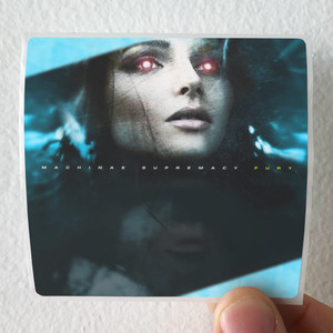 Machinae Supremacy Fury Album Cover Sticker Machinae Supremacy Fury Album Cover Sticker