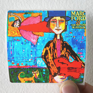 Marc Ford Marc Ford The Neptune Blues Club Album Cover Sticker