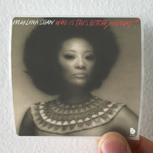 Marlena Shaw Who Is This Bitch Anyway Album Cover Sticker