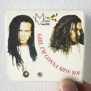Milli Vanilli Girl Im Gonna Miss You Album Cover Sticker Milli Vanilli Girl Im Gonna Miss You Album Cover Sticker