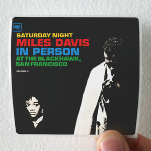 Miles Davis In Person Saturday Night At The Blackhawk San Francisco Volu Album Cover Sticker
