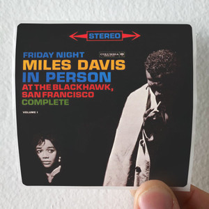 Miles Davis In Person Friday Night At The Blackhawk San Francisco Comp Album Cover Sticker