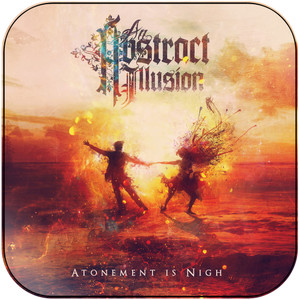 An Abstract Illusion Atonement Is Nigh Album Cover Sticker Album Cover Sticker An Abstract Illusion Atonement Is Nigh Album Cover Sticker Album Cover Sticker