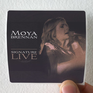 Moya Brennan Signature Live Album Cover Sticker