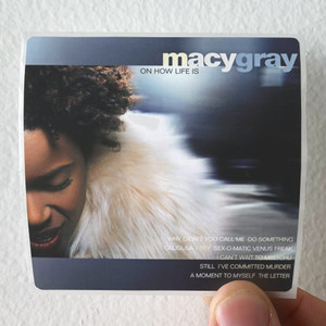 Macy Gray On How Life Is Album Cover Sticker