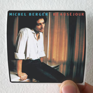 Michel Berger Beausjour Album Cover Sticker