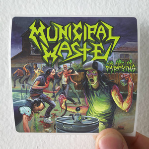 Municipal Waste The Art Of Partying Album Cover Sticker