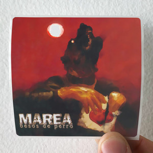 Marea Besos De Perro Album Cover Sticker