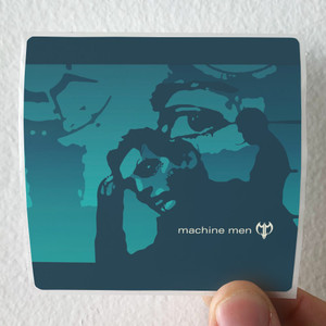 Machine Men Machine Men Album Cover Sticker Machine Men Machine Men Album Cover Sticker