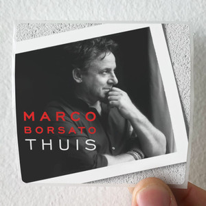 Marco Borsato Thuis Limited Edition Album Cover Sticker Marco Borsato Thuis Limited Edition Album Cover Sticker