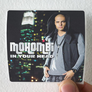 Mohombi In Your Head Album Cover Sticker