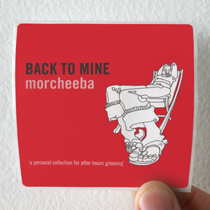 Morcheeba Back To Mine Morcheeba Album Cover Sticker Morcheeba Back To Mine Morcheeba Album Cover Sticker