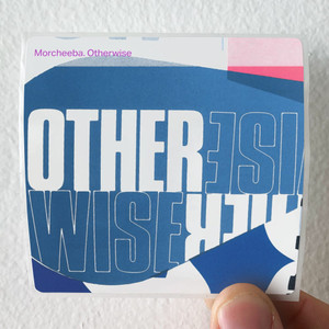 Morcheeba Otherwise Album Cover Sticker Morcheeba Otherwise Album Cover Sticker