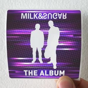 Milk and Sugar The Album Album Cover Sticker