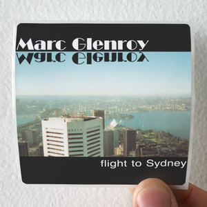 Marc Glenroy Flight To Sydney 5 Album Cover Sticker Marc Glenroy Flight To Sydney 5 Album Cover Sticker