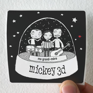 Mickey 3D Ma Grand Mre Album Cover Sticker
